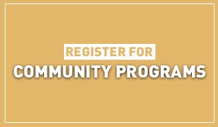 Register for Community Programs
